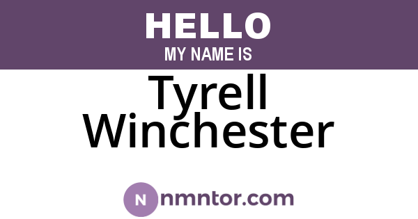 Tyrell Winchester