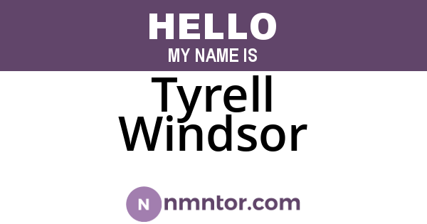 Tyrell Windsor