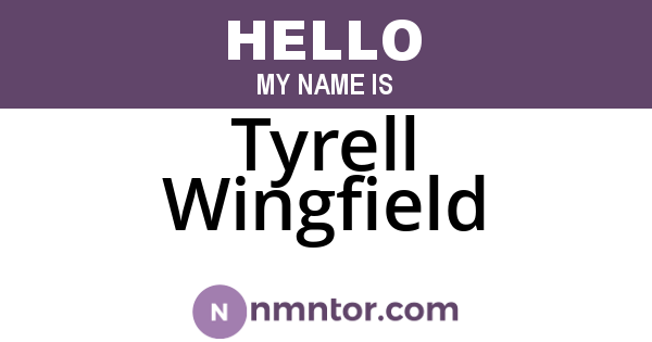 Tyrell Wingfield