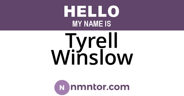 Tyrell Winslow