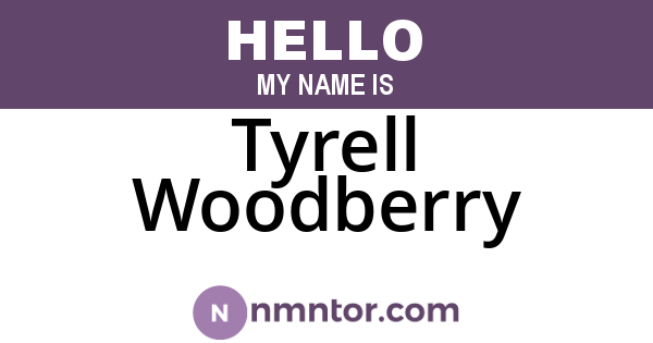 Tyrell Woodberry