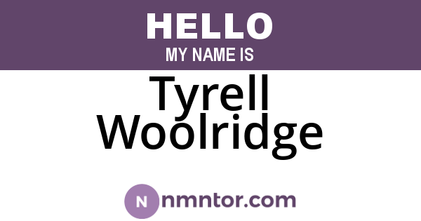Tyrell Woolridge