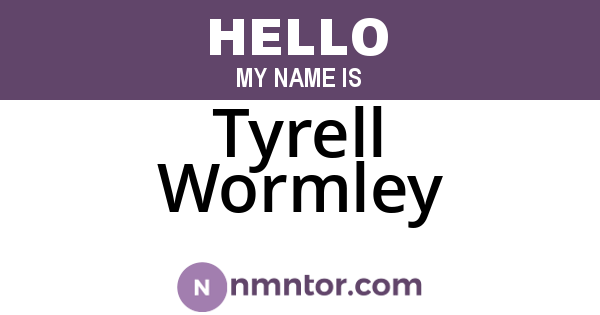 Tyrell Wormley