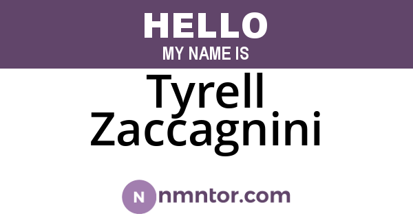 Tyrell Zaccagnini