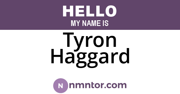 Tyron Haggard