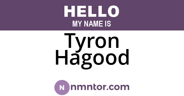 Tyron Hagood