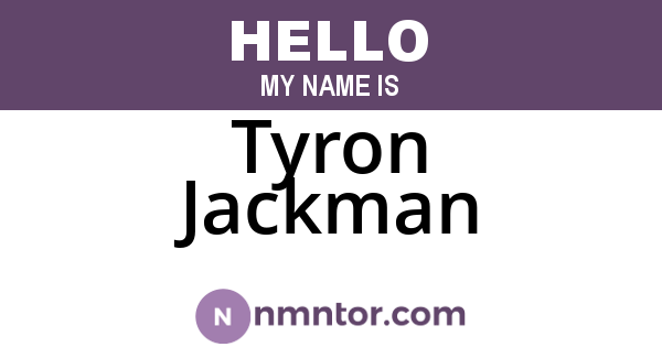 Tyron Jackman