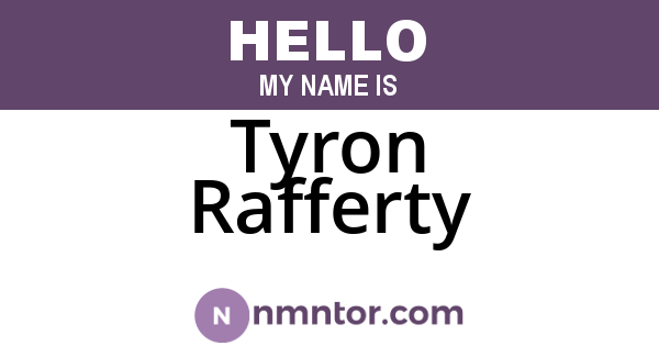 Tyron Rafferty