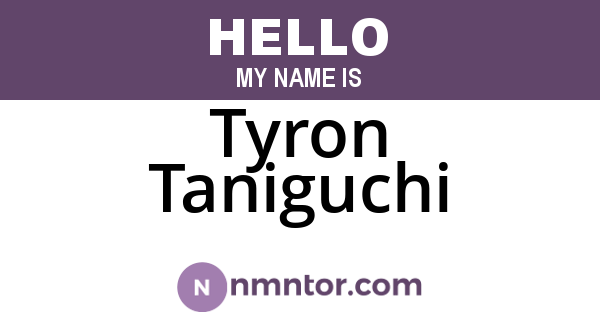 Tyron Taniguchi