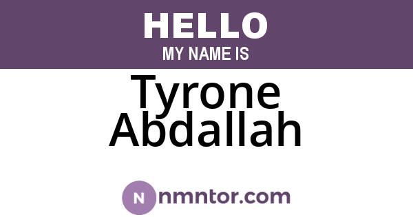 Tyrone Abdallah