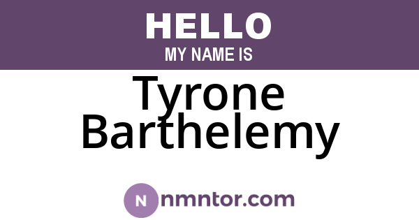 Tyrone Barthelemy