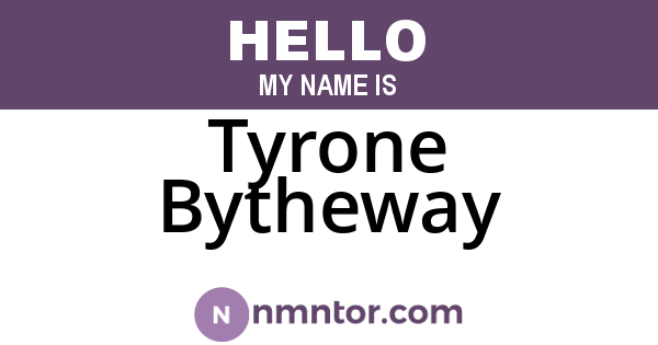 Tyrone Bytheway