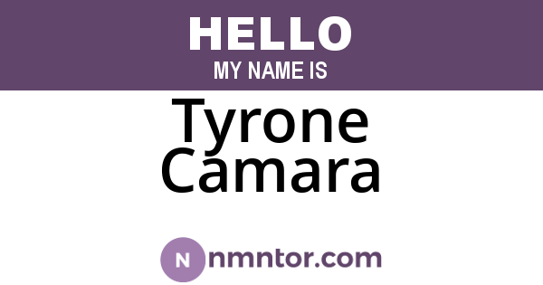 Tyrone Camara