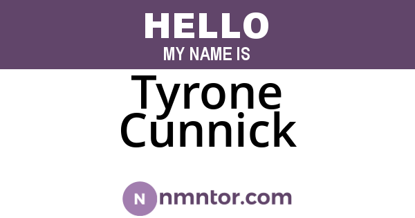 Tyrone Cunnick