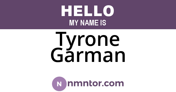 Tyrone Garman