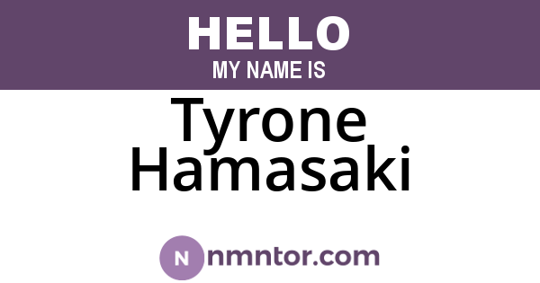 Tyrone Hamasaki