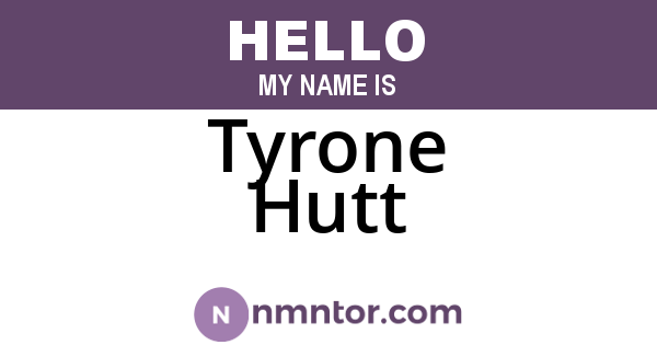Tyrone Hutt