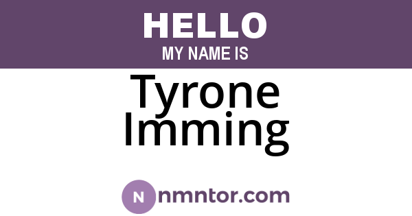 Tyrone Imming