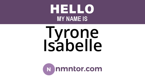 Tyrone Isabelle