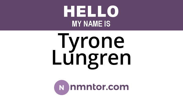 Tyrone Lungren