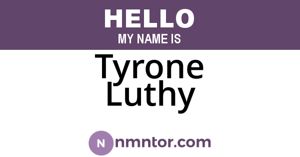 Tyrone Luthy