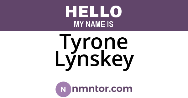 Tyrone Lynskey