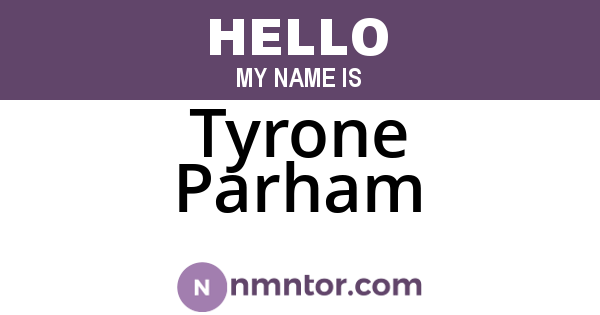 Tyrone Parham