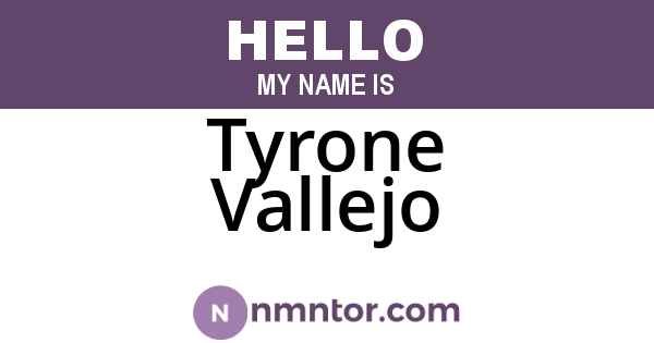 Tyrone Vallejo