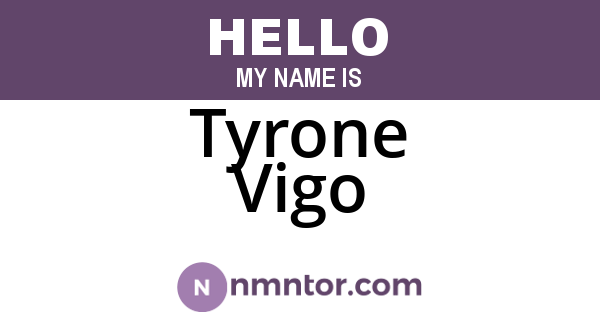 Tyrone Vigo