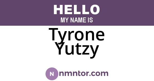 Tyrone Yutzy