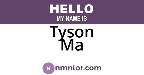 Tyson Ma