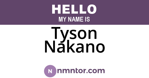 Tyson Nakano