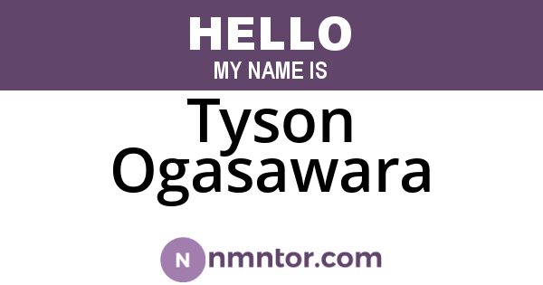 Tyson Ogasawara