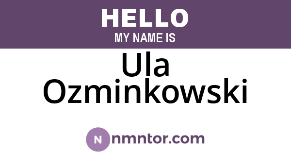 Ula Ozminkowski