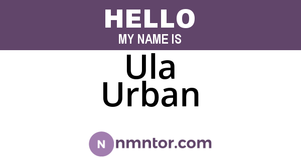 Ula Urban