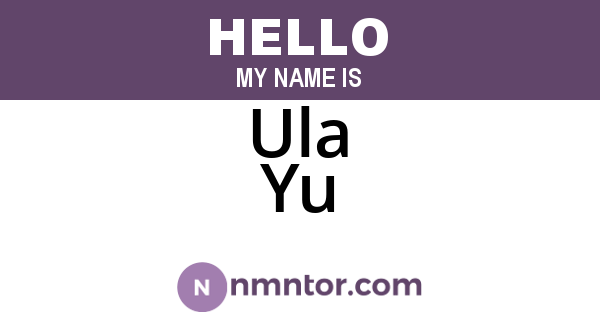 Ula Yu