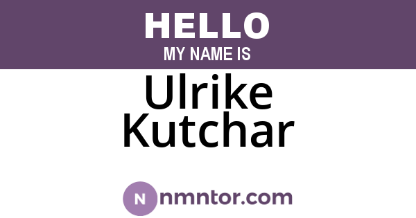 Ulrike Kutchar