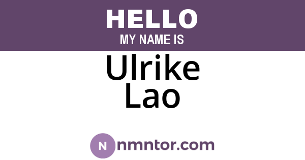 Ulrike Lao