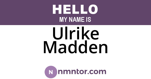 Ulrike Madden