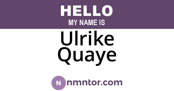 Ulrike Quaye