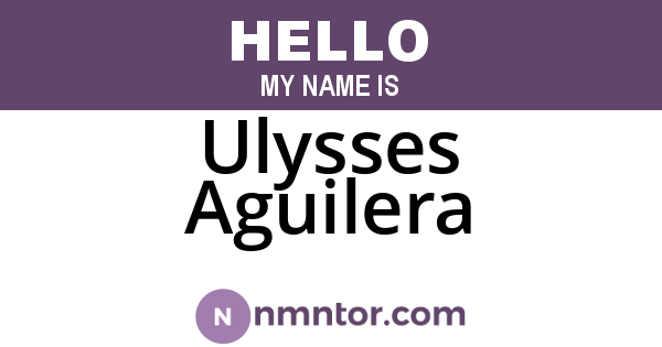 Ulysses Aguilera