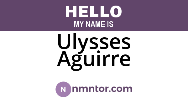 Ulysses Aguirre