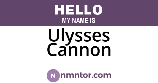 Ulysses Cannon
