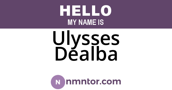 Ulysses Dealba