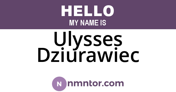 Ulysses Dziurawiec