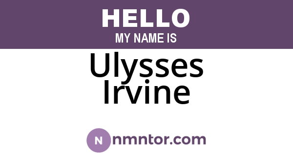 Ulysses Irvine