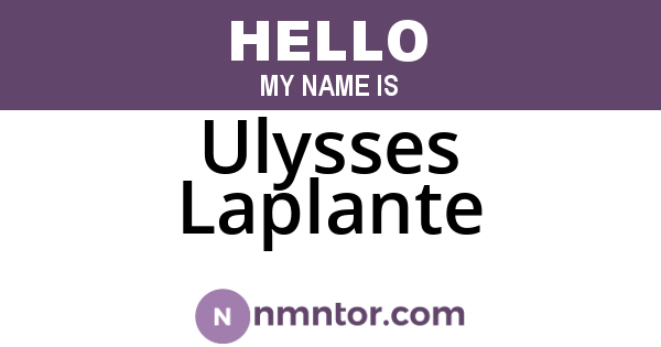Ulysses Laplante