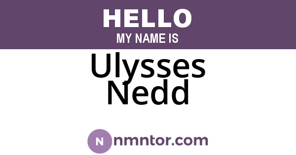 Ulysses Nedd