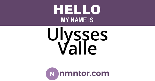 Ulysses Valle