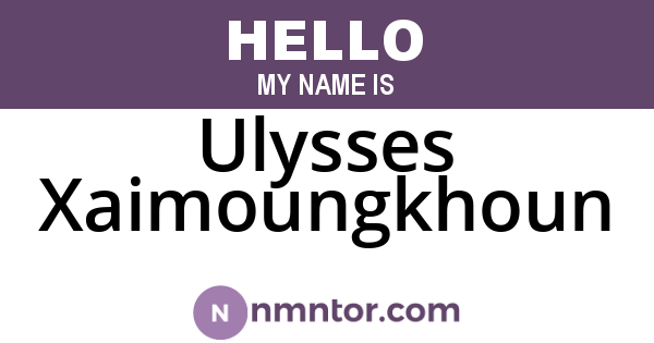 Ulysses Xaimoungkhoun